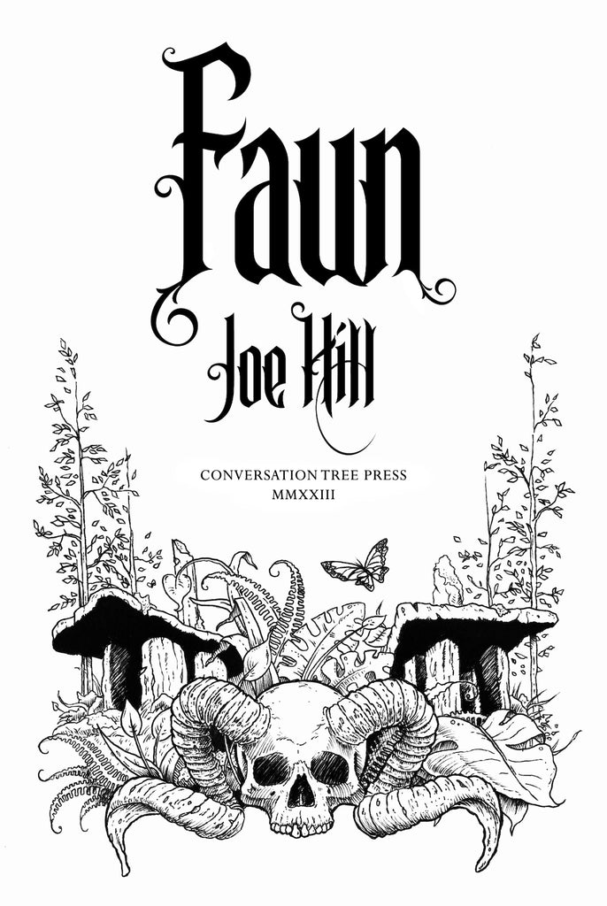 Announcing the Signed Limited Edition of FAUN by Joe Hill